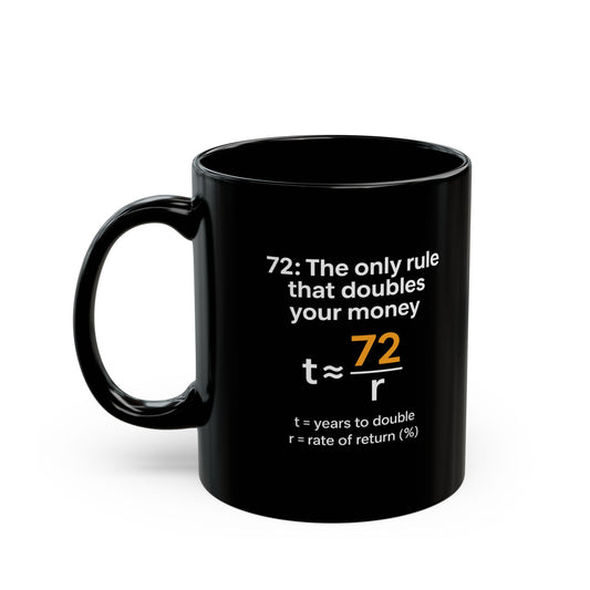 The Rule of 72 Mug – Finance Formula Coffee Cup for Investors, Bankers & Finance Bros