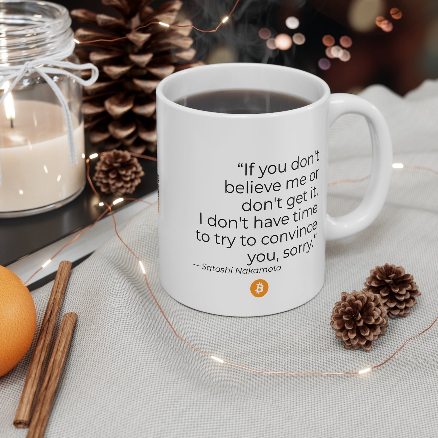 Bitcoin Mug | Satoshi Nakamoto Quote Coffee Cup | Crypto Gift, Blockchain Investor, HODL Trader Mug