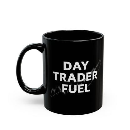Day Trader Fuel Mug, Stock Market Coffee Cup, Funny Trader Gift, Finance Lover Drinkware, Wall Street Novelty Mug